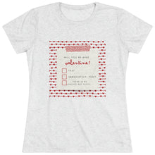 Load image into Gallery viewer, Be Mine Tee