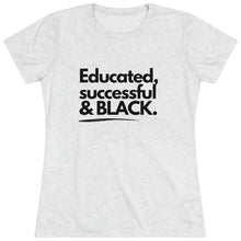 Load image into Gallery viewer, Women's Triblend Tee